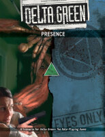 Presence - Delta Green