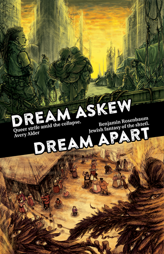 Dream Askew / Dream Apart