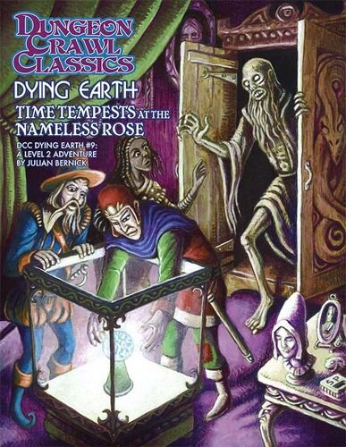 Time Tempests at the Nameless Rose - DCC Dying Earth