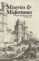 Miseries & Misfortunes