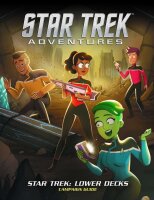 Lower Decks Campaign Guide - Star Trek