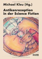 Antikenrezeption in der Science Fiction