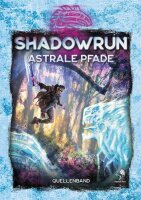 Astrale Pfade - Shadowrun 6