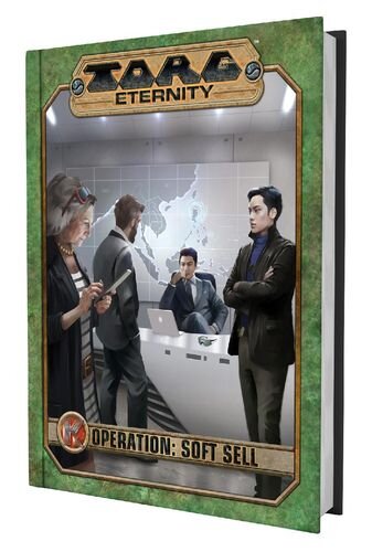Operation Soft Sell - Torg