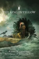 The King in Yellow -- Annotated Edition