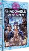 Weise Worte - Shadowrun 6