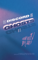 This Discord Has Ghosts in It - B-Ware