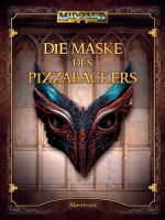 Die Maske des Pizzabäckers