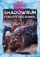 Fürchte das Dunkel - Shadowrun 6