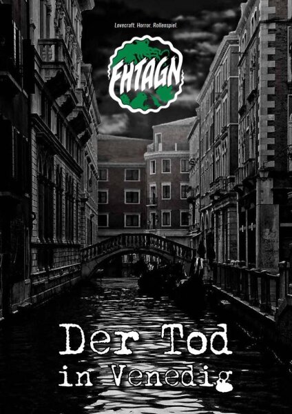 Der Tod in Venedig - Fhtagn