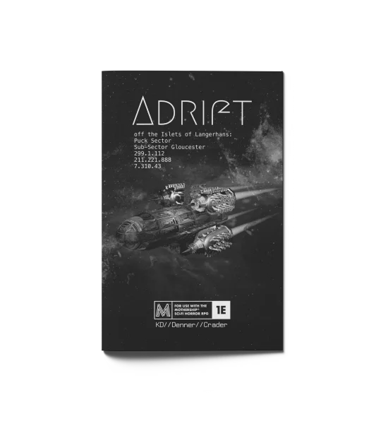 Adrift - Mothership