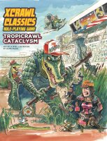 Tropicrawl Cataclysm - XCrawl