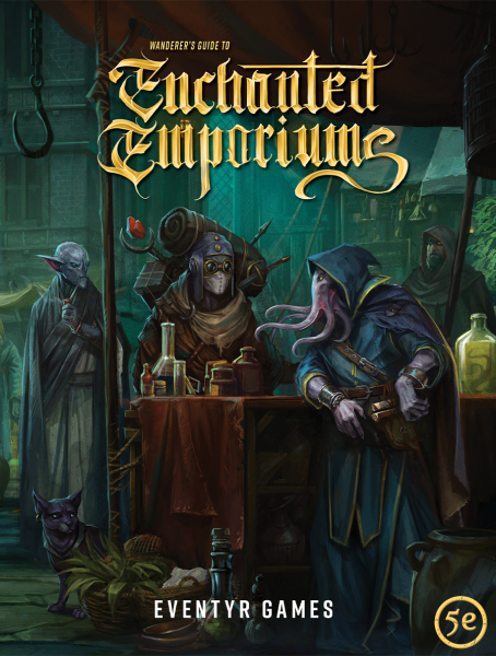 Wanderers Guide to Enchanted Emporiums - D&D