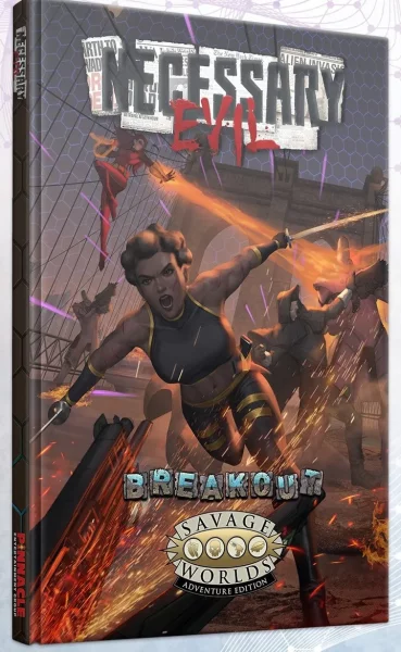 Necessary Evil Breakout - Revised Edition