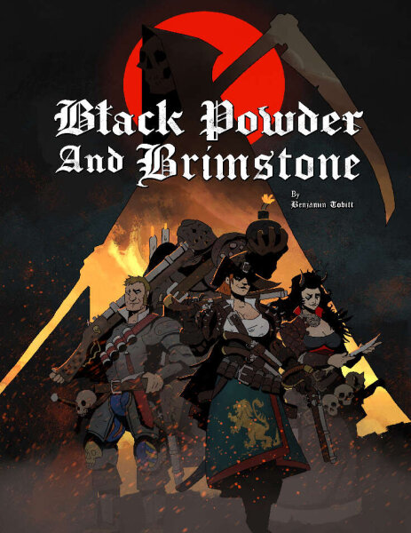 Black Powder and Brimstone