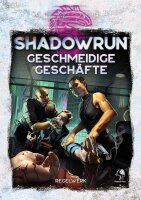 Geschmeidige Geschäfte - Shadowrun 6