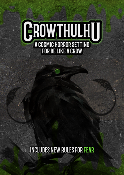 Crowthulhu - Be Like A Crow