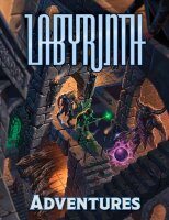 Labyrinth Adventures - Tales of the Valiant