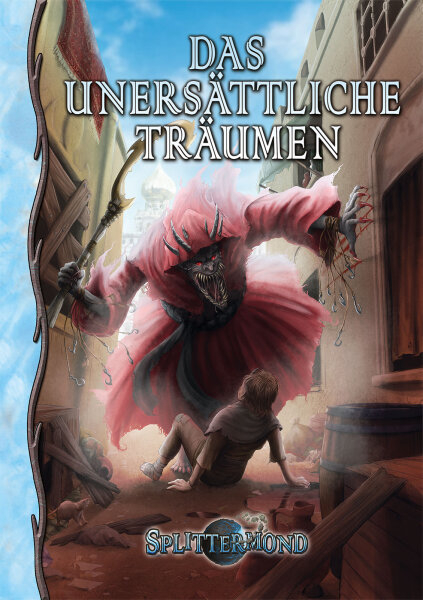 Das unersättliche Träumen - Splittermond