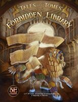 Tales and Tomes from the Forbidden Library - D&D
