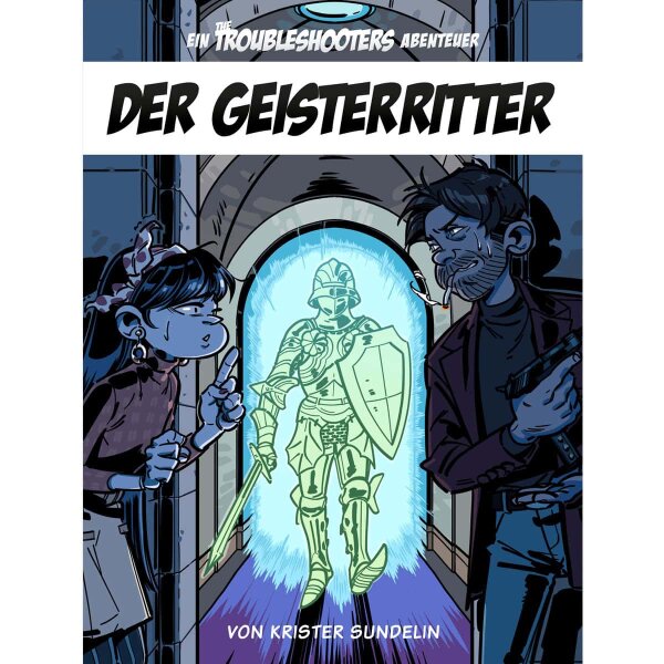 Der Geisterritter - Troubleshooters