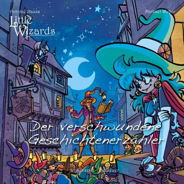 Der verschwundene Geschichtenerzähler - Little Wizards
