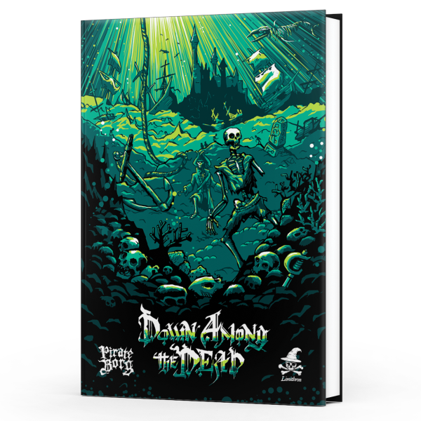 Down Among the Dead - Pirate Borg