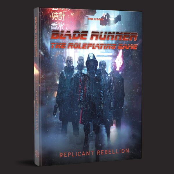 Blade Runner RPG – Replicant Rebellion