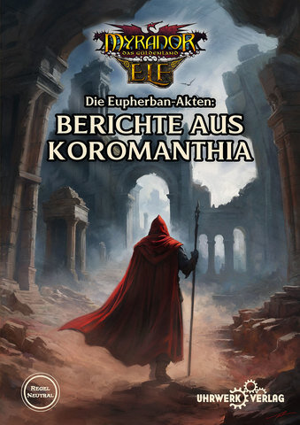Myranor - Berichte aus Koromanthia - D&D