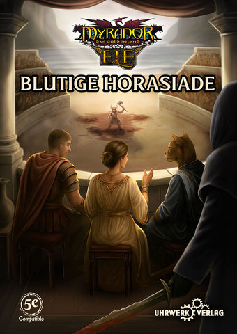 Myranor - Blutige Horasiade - D&D