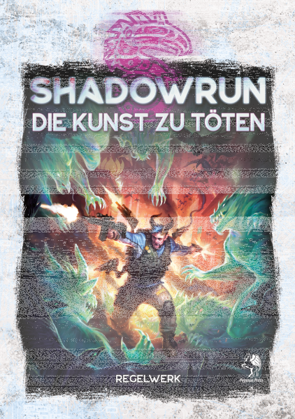 Die Kunst zu töten - Shadowrun 6