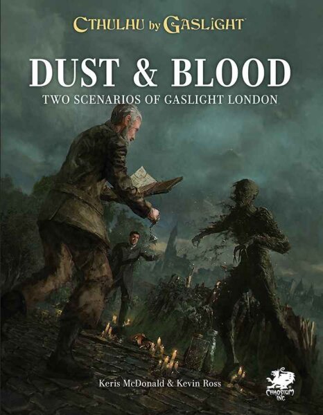 Dust & Blood - Cthulhu by Gaslight