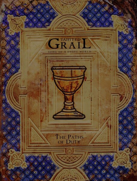 Tainted Grail RPG - The Paths of Duty