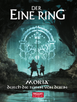 Der Eine Ring - Moria - Durch die Türen von Durin