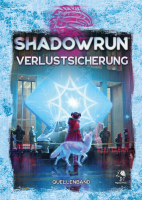 Shadowrun - Verlustsicherung