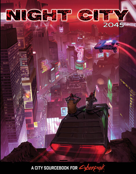 Cyberpunk Red - Night City 2045
