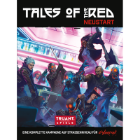 Cyberpunk Red - Neustart - Tales of the Red