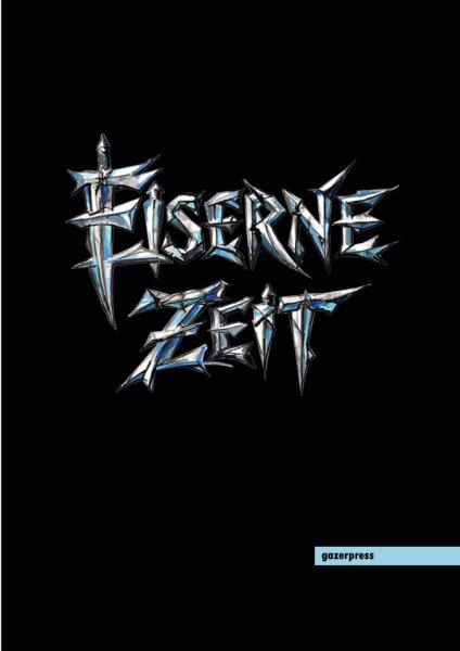 Eiserne Zeit - Grundregelwerk