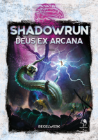 Shadowrun - Deus ex Arcana
