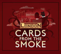 Cards from the Smoke - Cthulhu Britannica London
