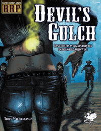 Devils Gulch - Weird Western Setting for Basic Roleplaying