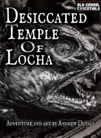 The Desiccated Temple of Locha