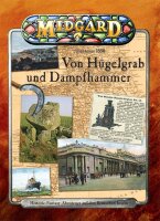 Von Hügelgrab und Dampfhammer - Abenteuer 1880