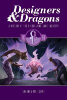 Designers & Dragons - The 90s + PDF