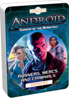 Runners, Mercs, and Criminals