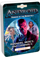 Runners, Mercs, and Criminals