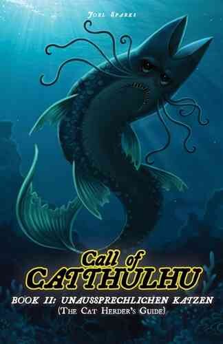 Call Of Catthulhu - Book II - UNAUSSPRECHLICHEN KATZEN