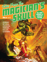 Tales From the Magicians Skull 5