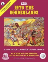Into the Borderlands - Original Adventures 1