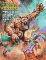 Phantoms of the Ectoplasmic Cotillion - DCC Dying Earth